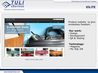 Neteon
It provide the best Industrial
Ethernet, Serial Connectivity
and Fiber to Ethernet solutions.
Technical approach
• Framework used: Magento
• Database: My SQL DB
http://www.neteon.net/
 