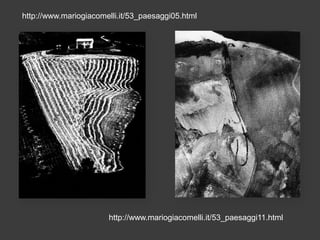 http://www.mariogiacomelli.it/53_paesaggi05.html

http://www.mariogiacomelli.it/53_paesaggi11.html

 