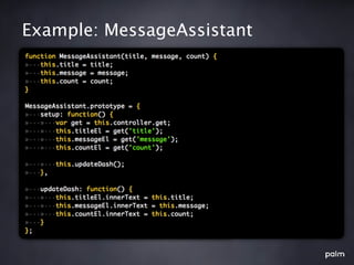Example: MessageAssistant
 