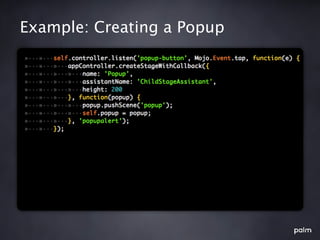 Example: Creating a Popup
 