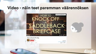 Video - näin teet paremman väärennöksen
 