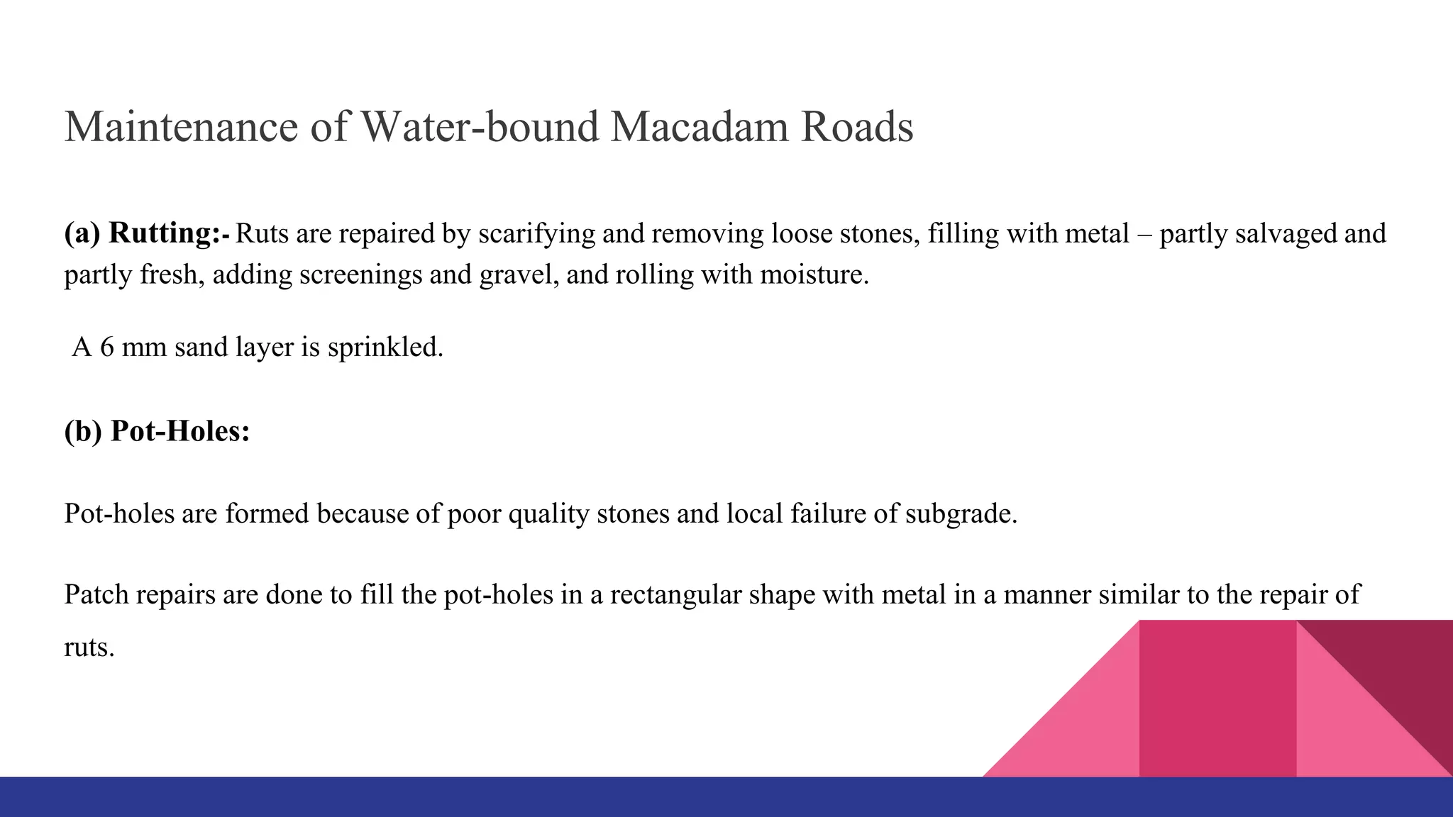 Roadway Rudding MAINTENANCE OF ROAD | PPTX