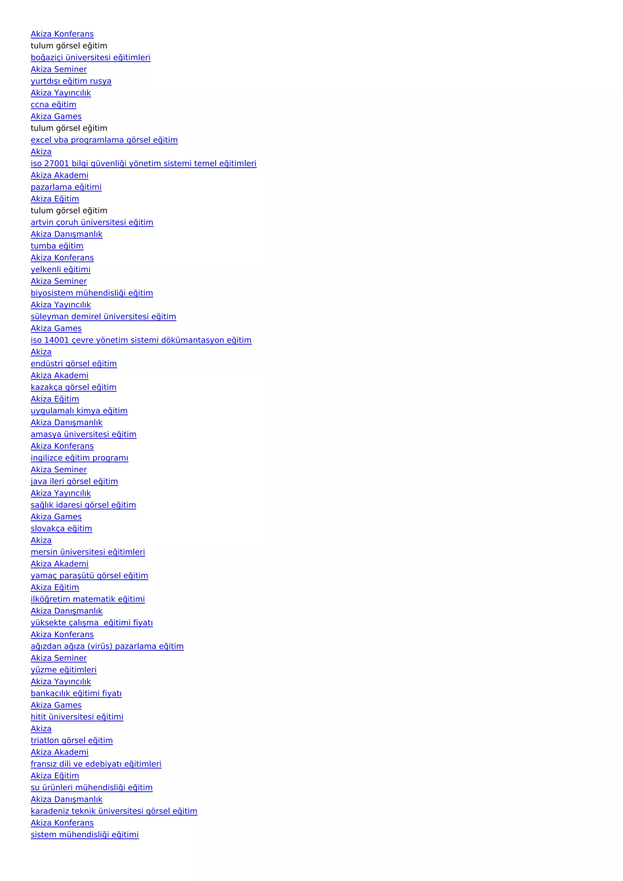 Akiza Konferans
tulum görsel eğitim
boğaziçi üniversitesi eğitimleri
Akiza Seminer
yurtdışı eğitim rusya
Akiza Yayıncılık
ccna eğitim
Akiza Games
tulum görsel eğitim
excel vba programlama görsel eğitim
Akiza
iso 27001 bilgi güvenliği yönetim sistemi temel eğitimleri
Akiza Akademi
pazarlama eğitimi
Akiza Eğitim
tulum görsel eğitim
artvin çoruh üniversitesi eğitim
Akiza Danışmanlık
tumba eğitim
Akiza Konferans
yelkenli eğitimi
Akiza Seminer
biyosistem mühendisliği eğitim
Akiza Yayıncılık
süleyman demirel üniversitesi eğitim
Akiza Games
iso 14001 çevre yönetim sistemi dökümantasyon eğitim
Akiza
endüstri görsel eğitim
Akiza Akademi
kazakça görsel eğitim
Akiza Eğitim
uygulamalı kimya eğitim
Akiza Danışmanlık
amasya üniversitesi eğitim
Akiza Konferans
ingilizce eğitim programı
Akiza Seminer
java ileri görsel eğitim
Akiza Yayıncılık
sağlık idaresi görsel eğitim
Akiza Games
slovakça eğitim
Akiza
mersin üniversitesi eğitimleri
Akiza Akademi
yamaç paraşütü görsel eğitim
Akiza Eğitim
ilköğretim matematik eğitimi
Akiza Danışmanlık
yüksekte çalışma  eğitimi fiyatı
Akiza Konferans
ağızdan ağıza (virüs) pazarlama eğitim
Akiza Seminer
yüzme eğitimleri
Akiza Yayıncılık
bankacılık eğitimi fiyatı
Akiza Games
hitit üniversitesi eğitimi
Akiza
triatlon görsel eğitim
Akiza Akademi
fransız dili ve edebiyatı eğitimleri
Akiza Eğitim
su ürünleri mühendisliği eğitim
Akiza Danışmanlık
karadeniz teknik üniversitesi görsel eğitim
Akiza Konferans
sistem mühendisliği eğitimi
 