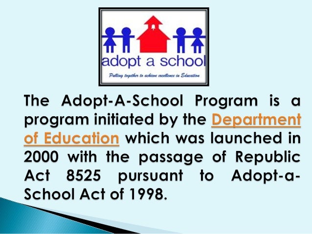 Adopt a School Program and Mentoring Program
