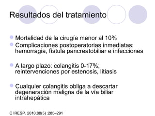 Tumoraciones quísticas del coledoco | PPT