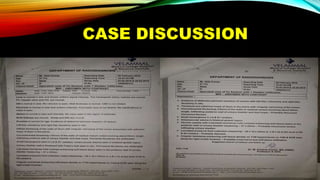 CASE DISCUSSION
 