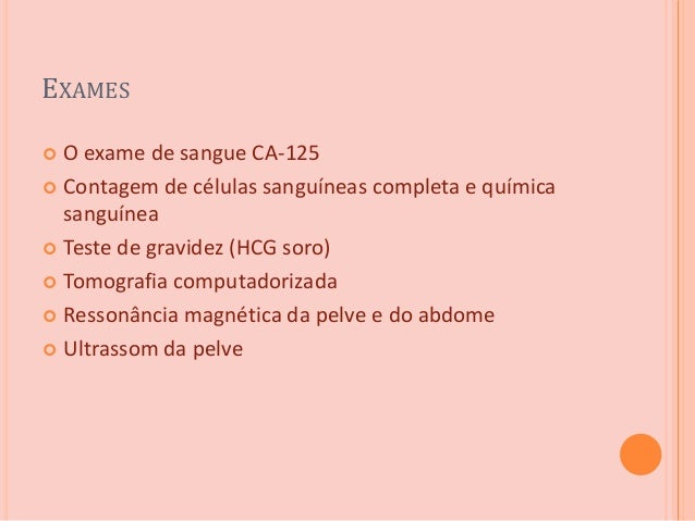 Exame de sangue ca 125 para que serve