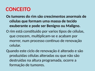AULA SOBRE O ESTUDO DE TUMORES - AULA COMPLATA | PPTX