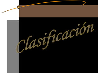 Clasificación 