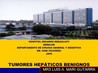 Tumores hepáticos benignos