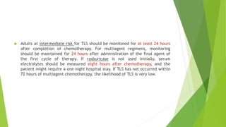 Tls Monitoring Tumor lysis syndrome | PPTX