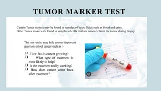 tumor markers and their role in diagnosis of cancer | PPTX