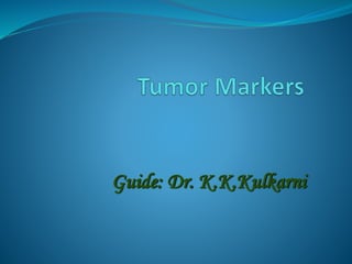 Guide: Dr. K.K.Kulkarni
 