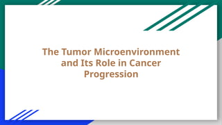 Tumor Microenvironment and its role in cancer progression ANUPAMA 603.pptx