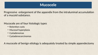 Retention Cysts Appendix Comprehensive Overview of Appendiceal Tumors: Diagnosis and Treatment | PPT