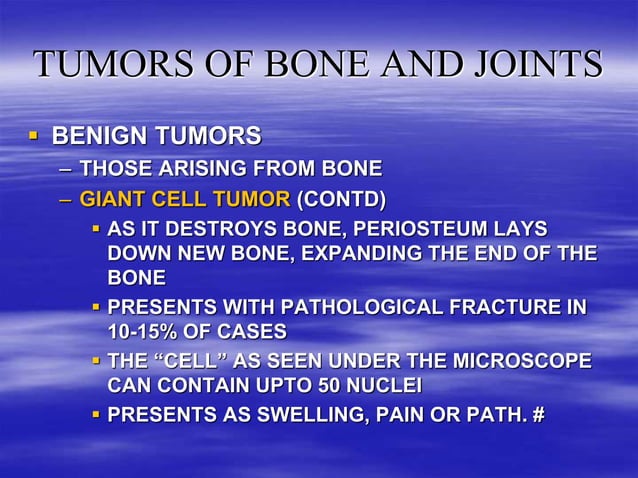 TUMORS OF BONE AND JOINTS IN ORTHOPAEDICS (4).ppt