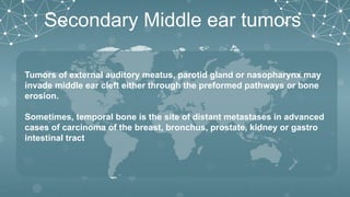 Comprehensive Overview of Ear Tumors: Diagnosis and Treatment | PPTX