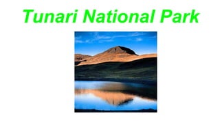 Tunari National Park
 
