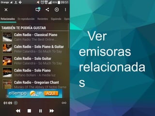 Ver
emisoras
relacionada
s
 