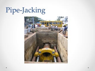 Pipe-Jacking
 