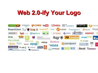 Web 2.0-ify Your Logo 