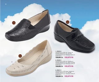 46
1
2
3
1. 25343-8
Chaussures en CUIR noir. Intérieur et
semelle extérieure en cuir. Semelle
compensée de 4 cm. Pointures: 35-36-37-
38-39-40-41.
136,900 Dt 102,675 Dt
2. 25440-5
Chaussures en CUIR noir. Doublure et
semelle intérieure en cuir. Velcro. Semelle
compensée de 4 cm. Pointures: 35-36-37-
38-39-40-41.
136,900 Dt 102,675 Dt
3. 25441-0
Chaussures en CUIR beige. Doublure et
semelle intérieure en cuir. Semelle
compensée de 4 cm. Pointures: 35-36-37-
38-39-40-41.
136,900 Dt 102,675 Dt
Cuir
Cuir
Cuir
OK-46-47 TUNEZ C7.qxp_Maquetación 1 11/03/15 12:13 Página 1
 
