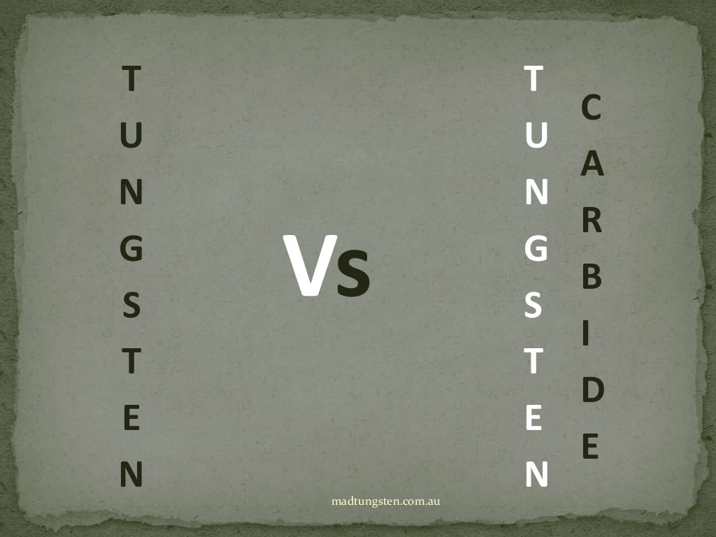 Tungsten vs tungsten carbide