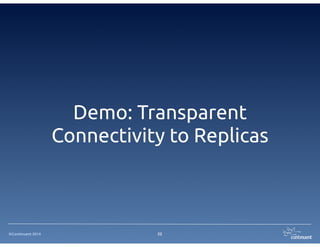 ©Continuent 2014 22
Transaction Scaling with
Master/Slave Clusters
 