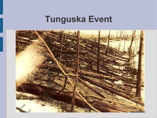 Tunguska Event
 