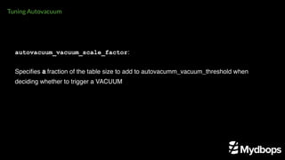 Tuning Autovacuum in Postgresql | PDF