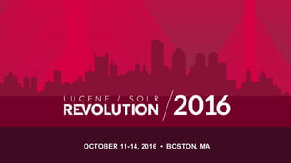 OCTOBER 11-14, 2016 • BOSTON, MA
 