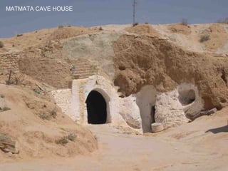 MATMATA CAVE HOUSE  
