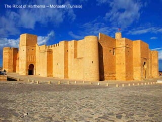 The Ribat of Harthema – Monastir (Tunisia) 