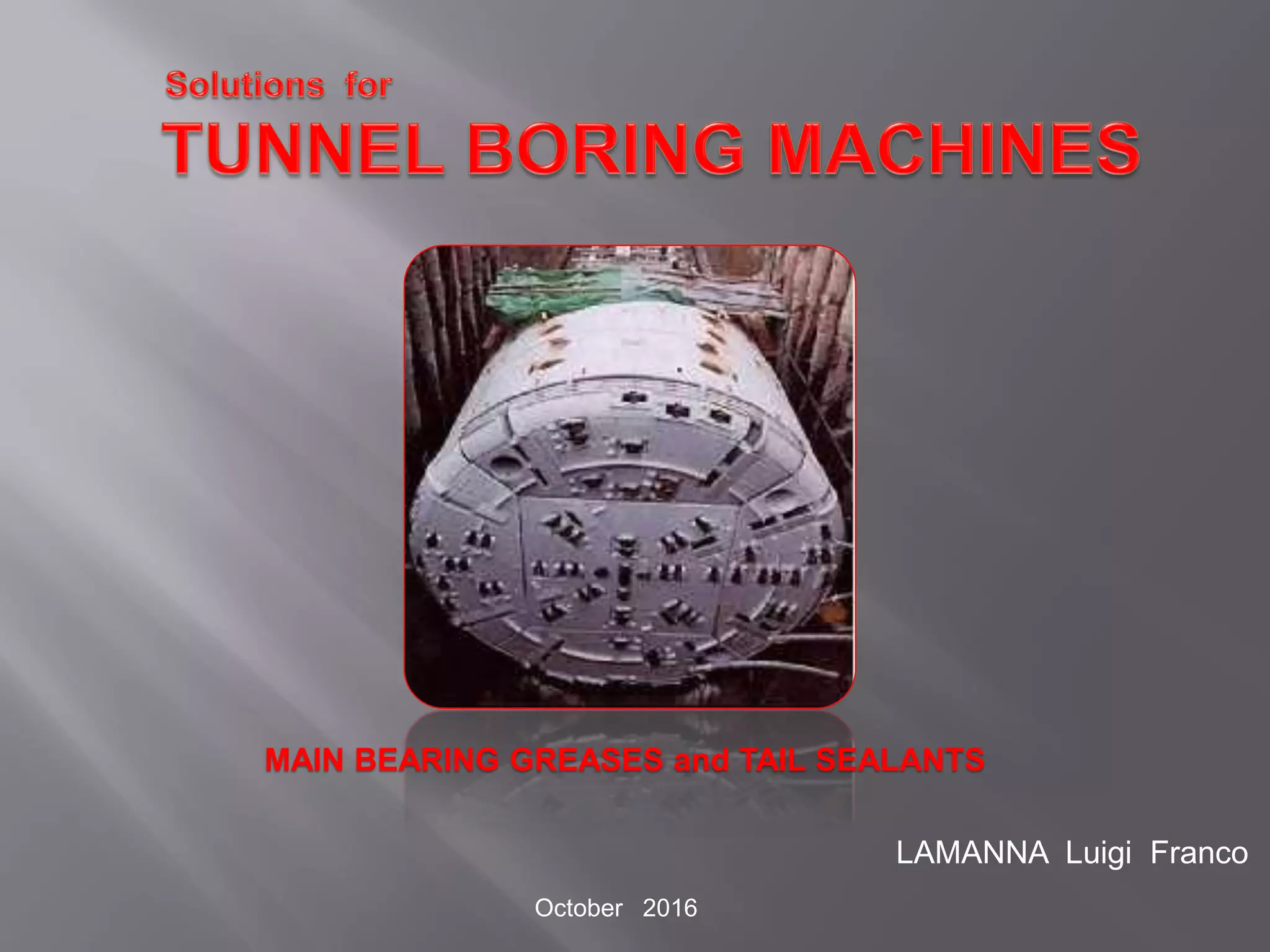 MAIN BEARING GREASES AND TAIL SEALANTS PPT