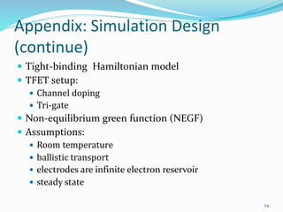 Advanced Analysis and Simulation of Graphene Nanoribbon Tunnel Field ...