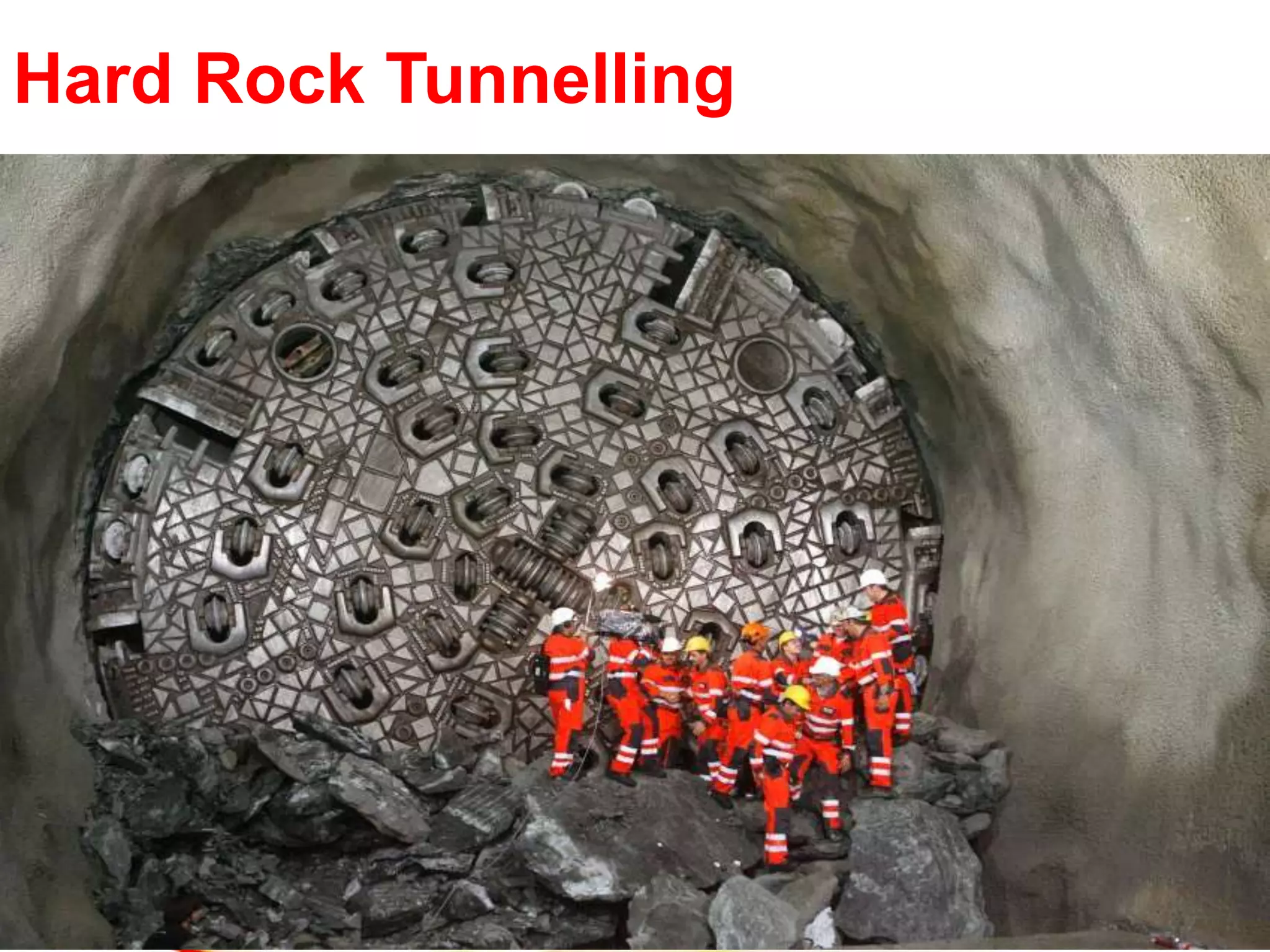 Hard Rock Tunnelling
 