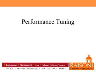 Performance Tuning

 
