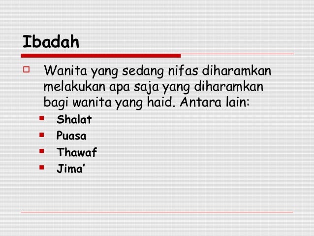 Tuntunan Agama Terhadap Ibu Nifas