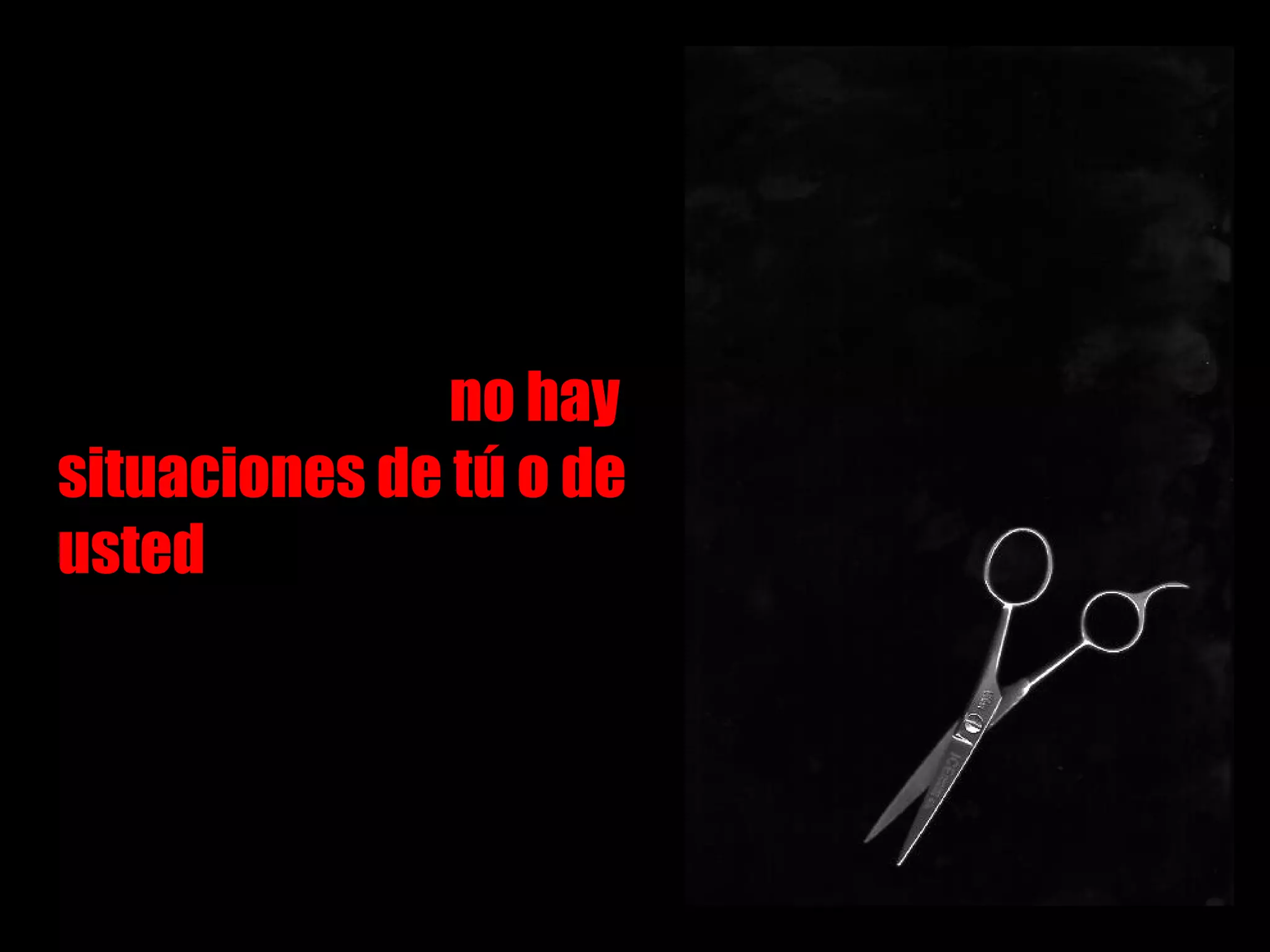 no hay ninguna pregunta con unanimidad de respuestas, lo que nos indica que  no hay situaciones de tú o de usted , sino que son percepciones sociales, culturales, psicológicas… las que nos hacen decidir 
