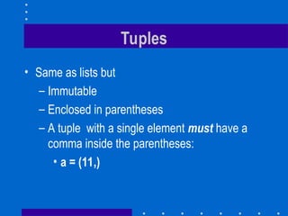 Tuples, sets and dictionaries Tuples, sets and dictionaries Tuples ...