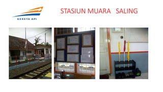 STASIUN MUARA SALING
 