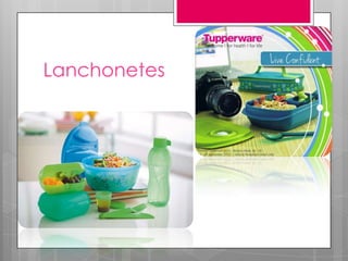 Lanchonetes
 