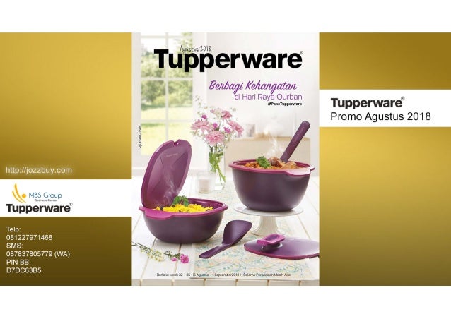 Katalog Tupperware Bulan Agustus 2018 Agen Tupperware Kebumen