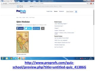http://www.proprofs.com/quiz-
school/preview.php?title=untitled-quiz_41386G
 