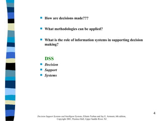 DECISION MAKING SYSTEMS Modelling and Support | PPT