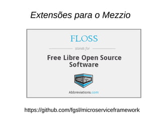 Extensões para o Mezzio
https://github.com/fgsl/microserviceframework
 