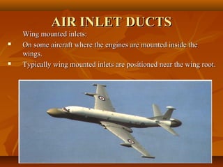 Aircraft Basic Inlet Turbine engine 1 | PPT