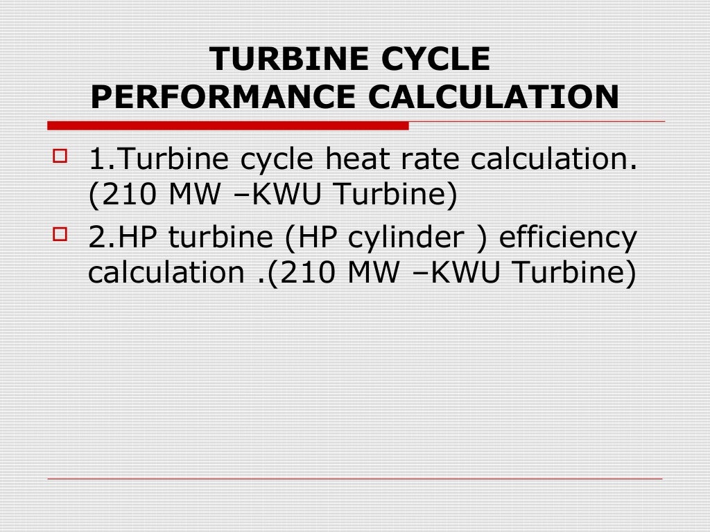 Turbine cycle heat rate calculation