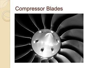 Compressor Blades