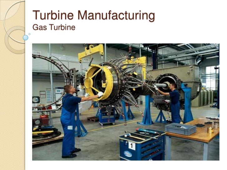 Turbine manufacturing process